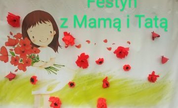 Festyn z Mamą i Tatą
